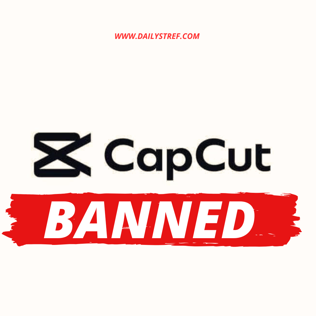 Capcut banned